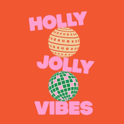 Tekening van twee feestelijke kerstballen, omringd door de tekst ‘HollyJolly Vibes’